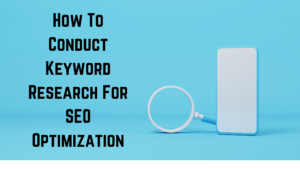 Read more about the article How To Do Keyword Research For SEO