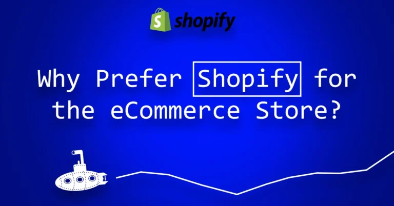 Why Prefer Shopify For E-Commerce Store? 1 shopify header