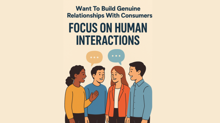 Image: Build Genuine Relationships With Consumers