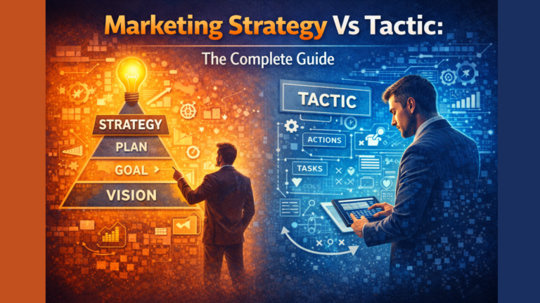 Image: Strategy vs Tactic in Marketing: The Complete Guide