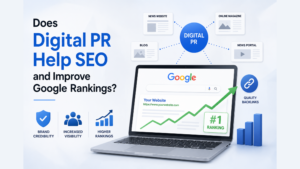 Read more about the article Does Digital PR Help SEO and Improve Google Rankings?